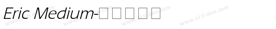 Eric Medium字体转换